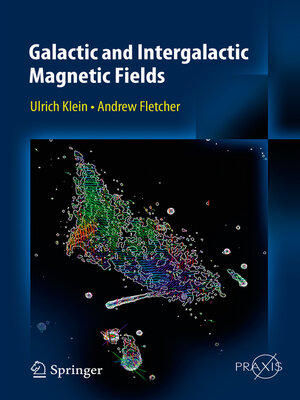 cover image of Galactic and Intergalactic Magnetic Fields